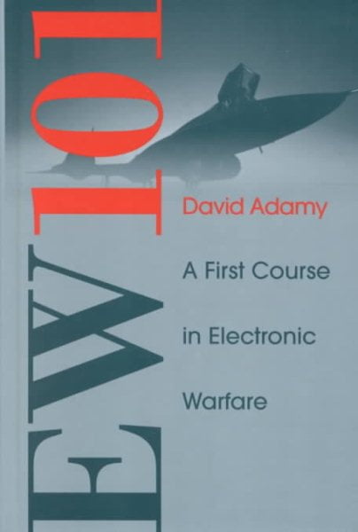 Ew 101: A First Course in Electronic Warfare (Artech House Radar Library (Hardcover))